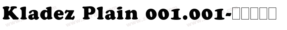 Kladez Plain 001.001字体转换